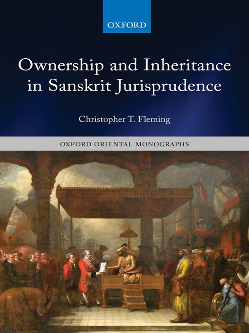Title details for Ownership and Inheritance in Sanskrit Jurisprudence by Christopher T. Fleming - Wait list